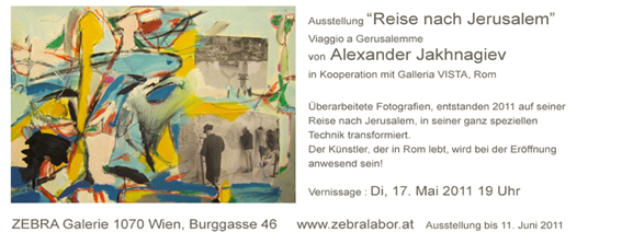 Alexander Jaghnagiev REISE NACH JERUSALEM